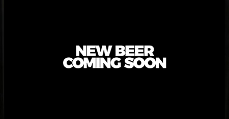 new beer coming soon